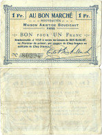 France - BILLET - AU BON MARCHE - 1 FRANC - 15-304 - Bons & Nécessité