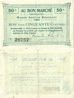 France - BILLET - AU BON MARCHE - 50 Centimes - 15-303 - Bons & Nécessité