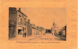 FRANCE - Fouilloy-les-Corbies - Rue De Villers-Bretonneux - Carte Postale Ancienne - Otros & Sin Clasificación