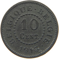 BELGIUM 10 CENTIMES 1915 Albert I. 1909-1934 #c084 0911 - 10 Cent
