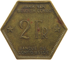 BELGIAN CONGO 2 FRANCS 1943  #t159 0299 - 1934-1945: Leopoldo III