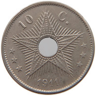 BELGIAN CONGO 10 CENTIMES 1911  #s030 0135 - 1910-1934: Albert I.