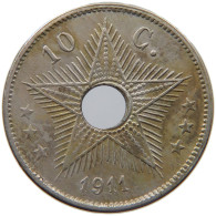 BELGIAN CONGO 10 CENTIMES 1911  #c020 0163 - 1910-1934: Albert I.
