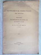 Gli Svolgimenti Del Pensiero Italiano Nel 600 Discorso Università Di Palermo Autografo Giovanni Mestica Di Apiro 1893 - Histoire, Biographie, Philosophie