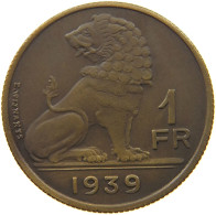 BELGIUM FRANC 1939 1 FRANC 1939 PATTERN MATTE BRONZE Wijnants #t081 0033 - 1 Frank