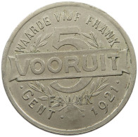 BELGIUM 5 FRANC 1921 Albert I. 1909-1934 5 FRANC VOORUIT 1921 GENT #a097 0039 - 5 Frank & 1 Belga