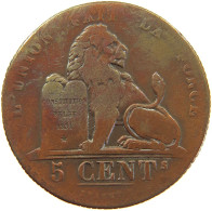 BELGIUM 5 CENTIMES 1834 Leopold I. (1831-1865) #c060 0293 - 5 Centimes