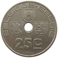 BELGIUM 25 CENTIMES 1939 MINTING ERROR 25 CENTIMES 1939 HOLE OFF-CENTER #t065 0193 - 25 Centimos