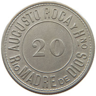 BOLIVIA 20 CENTAVOS 1890 TOKEN 1890 VALPARAISO BARRACA 20 CENTAVOS AUGUSTO ROCA #t143 0091 - Bolivië