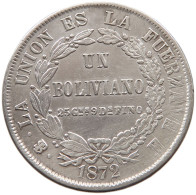 BOLIVIA BOLIVIANO 1872 FE  #t154 0355 - Bolivia