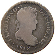BOLIVIA REAL 1817 JP Fernando VII. #t060 0243 - Bolivia