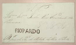 RIO PARDO (Minas Gerais) 1836 SUPERB Entire Prephilatelic Cover, RRR ! ONLY TWO KNOWN (Brazil - Préphilatélie