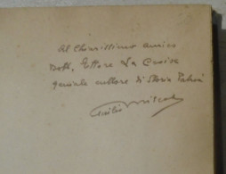 Origini Italiche Testimonianze Storiche Sull'esistenza Di Roma E Genova Prerumulee Autografo Giulio Miscosi - Historia Biografía, Filosofía