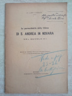 La Parrocchialità Della Chiesa Di S. Andrea In Novara Nel Secolo XII Autografo Don Lino Cassani Da Gravellona Lomellina - Storia, Biografie, Filosofia