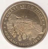 MONNAIE DE PARIS 2012 - 25 LA CLUSE-ET-MIJOUX Château De Joux - Château De Joux - 2012