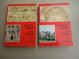 Armand Colin - Gérard Coulon - Les Gallo-Romains - 1990 - 2 Volumes - Illustrations - Archäologie