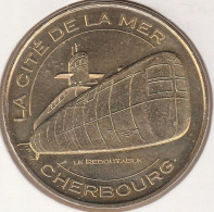 MONNAIE DE PARIS 2012 - 50 CHERBOURG-OCTEVILLE La Cité De La Mer - La Cité De La Mer - Le Redoutable – Flanc Tribord - 2012