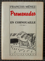 François Ménez, Promenades En Cornouaille Calligrammes 1985. Broché, 4 Pages De Dessin N&B. - Bretagne
