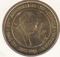 MONNAIE DE PARIS 2012 - 65 LOURDES Sanctuaires De Lourdes - 50e Anniversaire Du Concile Vatican II - 2012