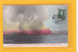 ETATS-UNIS - CA - S. FRANCISCO - A View Of The Burning City At Dusk, From The Bay San.Francisco April 18,1906 - A 2355 - San Francisco