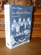 DAGANY / LA MUETTE D'ARENC / MARSEILLE 1950 - Provence - Alpes-du-Sud