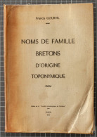 Francis Gourvil, Noms De Famille Bretons D'origine Toponymique. Editions De La Société Archéologique Du Finistère, 1970 - Dictionnaires