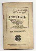 Intronisatie Van Het Allerheiligste Hart Van Jezus In De Woningen Door Pater Joachim Zesde, Vermeerderde Uitgave 1917 - Esoterismo