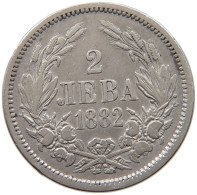 BULGARIA 2 LEVA 1882  #t154 0451 - Bulgarie