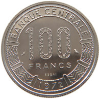 CAMEROON 100 FRANCS 1972 ESSAI  #t084 0065 - Cameroon