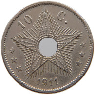 CONGO BELGIAN 10 CENTIMES 1911  #a062 0139 - 1910-1934: Alberto I