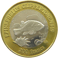 CLIPPERTON ISLANDS 200 FRANCS 2011  #c047 0083 - Otros – Oceanía