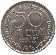 CEYLON 50 CENTS 1978  #s079 0563 - Sri Lanka