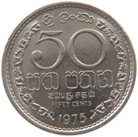 CEYLON 50 CENTS 1975  #s079 0565 - Sri Lanka