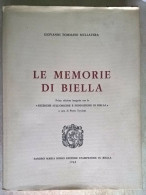 Grande Volume Giovanni Tommaso Mullatera - Le Memorie Di Biella 1968 - Biellese - Geschichte, Biographie, Philosophie