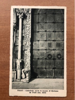 TRANI CATTEDRALE PORTA IN BRONZO DI BARISANO DA TRANI 1933 - Trani