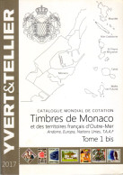 Catalogue Yvert & Tellier - MONACO 2017 - Tome 1bis - Bon état - Frankreich
