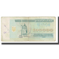 Billet, Ukraine, 100,000 Karbovantsiv, 1994, KM:97a, TB - Ukraine