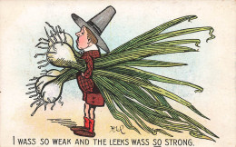 ILLUSTRATEUR - Signé -  I Wass So Weak And The Leeks Wass So Strong - Colorisé - Carte Postale Ancienne - Other & Unclassified