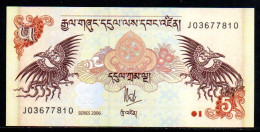 659-Bhoutan 5 Ngultrum 2006 J036 Neuf/unc - Bhutan