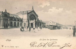 BELGIQUE - Liège - La Gare De Guillemin - Animé - Carte Postale Ancienne - Liege