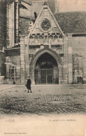 BELGIQUE - Liège - Le Portail De La Cathédrale - Carte Postale Ancienne - Liege