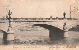 BELGIQUE - Liège - Le Pont Des Arches - Carte Postale Ancienne - Luik