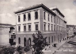 Cartolina Caltanissetta - Palazzo Delle Poste - Caltanissetta