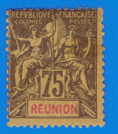 TIMBRE - COLONIES FRANCAISES - REUNION - 75 C. N° 43 NEUF AVEC GOMME - TRACE DE CHARNIERE - Neufs