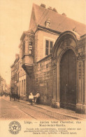 BELGIQUE - Liège - Ancien Hôtel Chevalier - Rue Mont Saint Martin - Carte Postale Ancienne - Liege