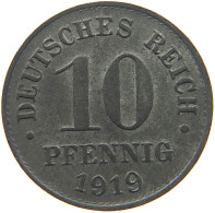 DEUTSCHES REICH 10 PFENNIG 1919  #c084 0889 - 10 Rentenpfennig & 10 Reichspfennig