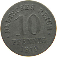 DEUTSCHES REICH 10 PFENNIG 1919  #c084 0881 - 10 Renten- & 10 Reichspfennig