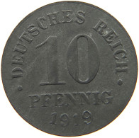 DEUTSCHES REICH 10 PFENNIG 1919  #c084 0871 - 10 Rentenpfennig & 10 Reichspfennig