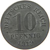 DEUTSCHES REICH 10 PFENNIG 1919  #c084 0883 - 10 Renten- & 10 Reichspfennig