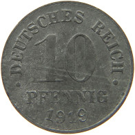 DEUTSCHES REICH 10 PFENNIG 1919  #c084 0875 - 10 Rentenpfennig & 10 Reichspfennig